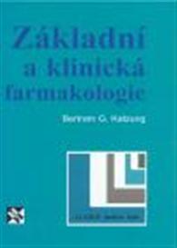 Bertram G. Katzung - Zkladn a klinick farmakologie 