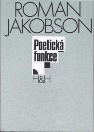 Roman Jakobson - Poetick funkce 