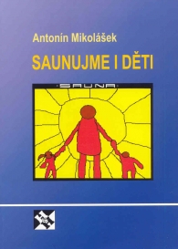 Antonn Mikolek - Saunujme i dti