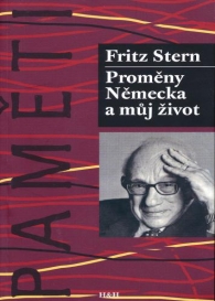 Fritz Stern - Promny Nmecka a jeden ivot